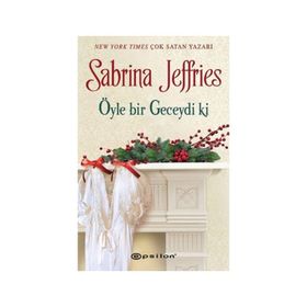 Öyle Bir Geceydi Ki - Sabrina Jeffries
