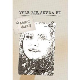 ÖYLE BIR SEVDA KI - NURETTIN ŞİMŞEK