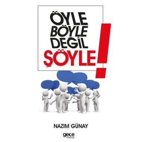 Öyle Böyle Değil Şöyle Gece Kitaplığı