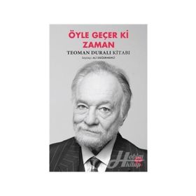 Öyle Geçer Ki Zaman - Teoman Duralı
