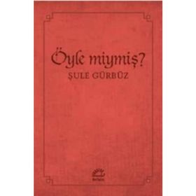 Öyle miymiş? - Şule Gürbüz