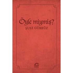 Öyle miymiş? - Şule Gürbüz