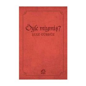Öyle miymiş? - Şule Gürbüz