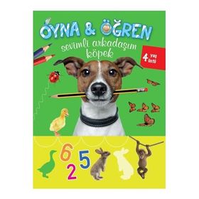 Oyna Öğren Sevimli Arkadaşım Köpek 4+Yaş - Parıltı Yayıncılık