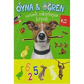 Oyna Öğren Sevimli Arkadaşım Köpek 4+Yaş - Parıltı Yayıncılık