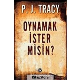 OYNAMAK İSTER MISIN? - P. J. TRACY