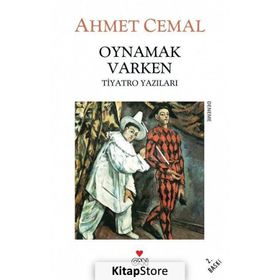 OYNAMAK VARKEN - AHMET CEMAL