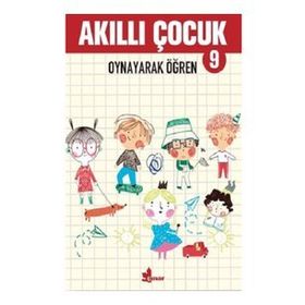 Oynayarak Öğren - Akıllı Çocuk 9 - Çınar Yayınları Kolektif