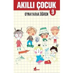 Oynayarak Öğren - Akıllı Çocuk 9 - Çınar Yayınları Kolektif