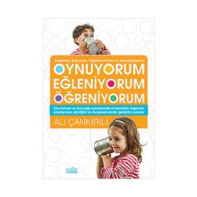 Oynuyorum Eğleniyorum Öğreniyorum - pedagog ali cankirili