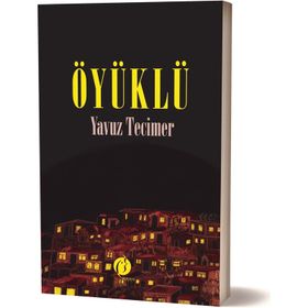 Öyüklü - Yavuz Tecimer