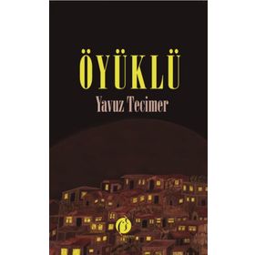Öyüklü - Yavuz Tecimer