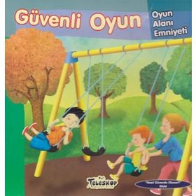 Oyun Alanı Emniyeti Güvenli Oyun - Teleskop Popüler Bilim