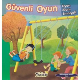 Oyun Alanı Emniyeti Güvenli Oyun - Teleskop Popüler Bilim