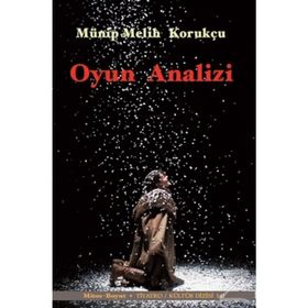 Oyun Analizi - Münip Melih Korukçu