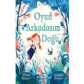 Oyun Arkadaşım Doğa - İş Bankası Kültür Yayınları