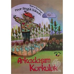 OYUN ARKADAŞLARIMIZ ARKADAŞIM KORKULUK VE SALYANGOZ - GENEL
