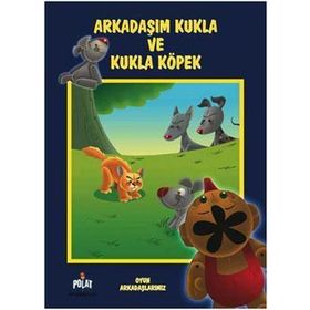 OYUN ARKADAŞLARIMIZ ARKADAŞIM KUKLA VE KÖPEK - GENEL