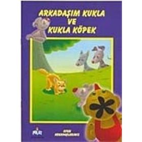 OYUN ARKADAŞLARIMIZ ARKADAŞIM KUKLA VE KÖPEK - GENEL