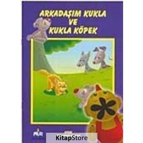 OYUN ARKADAŞLARIMIZ ARKADAŞIM KUKLA VE KÖPEK - GENEL