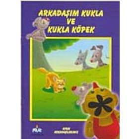OYUN ARKADAŞLARIMIZ ARKADAŞIM KUKLA VE KÖPEK - GENEL