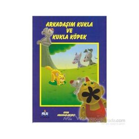 OYUN ARKADAŞLARIMIZ ARKADAŞIM KUKLA VE KÖPEK - GENEL