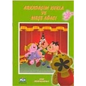OYUN ARKADAŞLARIMIZ ARKADAŞIM KUKLA VE MEŞE AĞACI - GENEL
