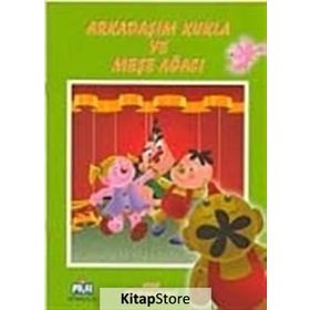 OYUN ARKADAŞLARIMIZ ARKADAŞIM KUKLA VE MEŞE AĞACI - GENEL