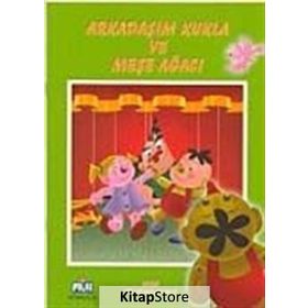OYUN ARKADAŞLARIMIZ ARKADAŞIM KUKLA VE MEŞE AĞACI - GENEL