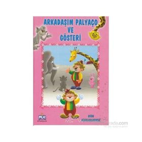 OYUN ARKADAŞLARMIZ SERISI ARKADAŞIM PALYAÇO VE GÖSTERİ - ÖYKÜ ZERREM