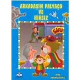 OYUN ARKADAŞLARMIZ SERISI ARKADAŞIM PALYAÇO VE HIRSIZ - ÖYKÜ ZERREM