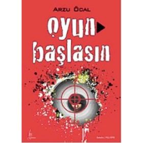 OYUN BAŞLASIN - ARZU ÖCAL