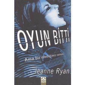OYUN BITTI - JEANNE RYAN