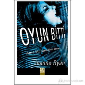 OYUN BITTI - JEANNE RYAN