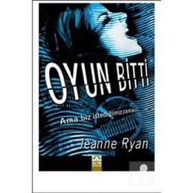 OYUN BITTI - JEANNE RYAN