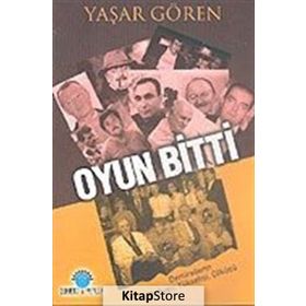 OYUN BITTI - YAŞAR GÖREN