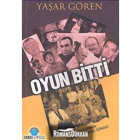OYUN BITTI - YAŞAR GÖREN