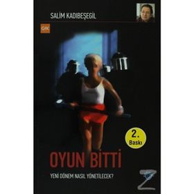 OYUN BITTI YENI DÖNEM NASIL YÖNETİLECEK? - SALIM KADIBEŞEGİL