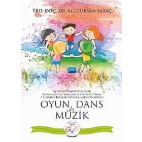 Oyun Dans ve Müzik - Ali Gürsan Saraç