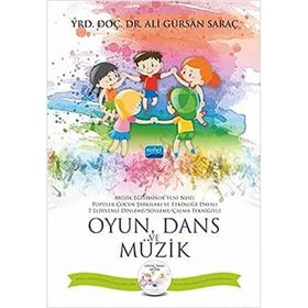 Oyun Dans ve Müzik - Ali Gürsan Saraç