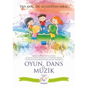 Oyun Dans ve Müzik - Ali Gürsan Saraç