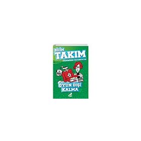 Oyun Dışı Kalma - Bizim Takım - David Bedford - Keith Brumpton