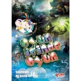 Oyun İçinde Oyun - Cenk Çalışır