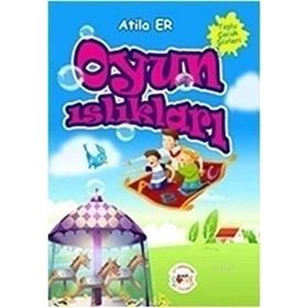 OYUN ISLIKLARI - ATILA ER