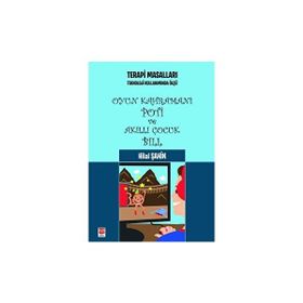 Oyun Kahramanı Poti ve Akıllı Çocuk Bill - Hilal Şahin