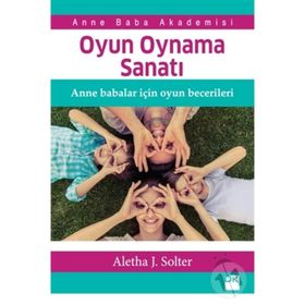 Oyun Oynama Sanatı - Aletha Solter
