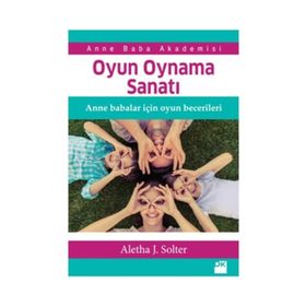 Oyun Oynama Sanatı - Aletha Solter