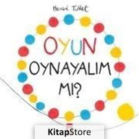 Oyun Oynayalım mı? - Herve Tullet