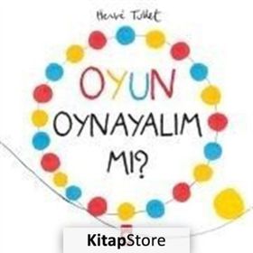 Oyun Oynayalım mı? - Herve Tullet