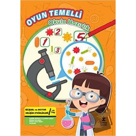 Oyun Temelli Okula Hazırlık - Hazırlık Bilim